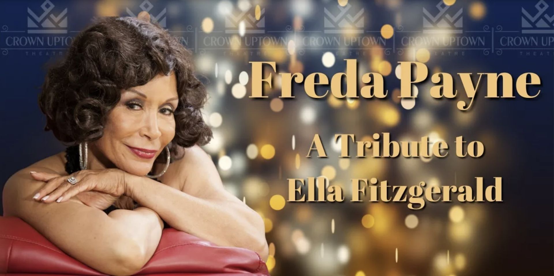 Freda Payne as Ella Fitzgerald at Crown Uptown Theater